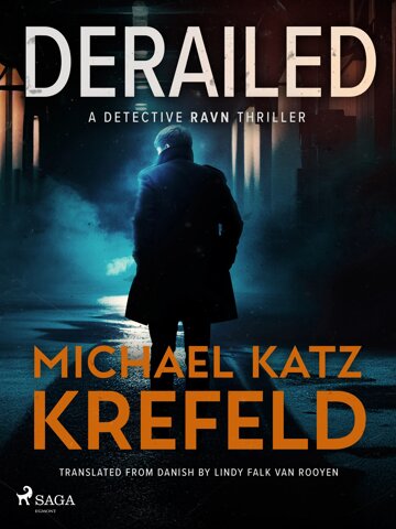 Obálka knihy Derailed: A Detective Ravn Thriller