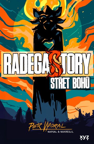 Obálka knihy RadegaSTORY: Střet bohů