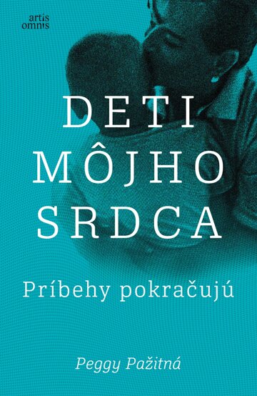 Obálka knihy Deti môjho srdca - Príbehy pokračujú
