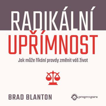 Obálka audioknihy Radikální upřímnost