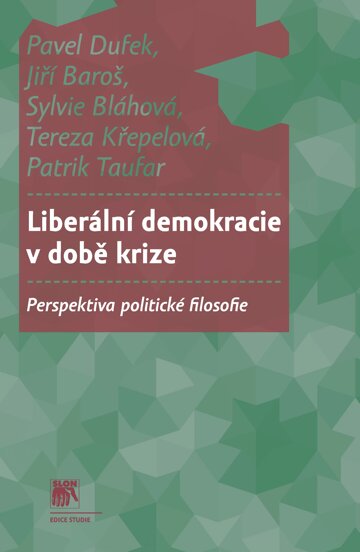 Obálka knihy Liberální demokracie v době krize