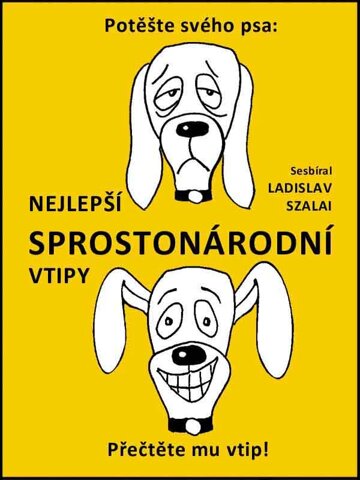 Obálka knihy Nejlepší sprostonárodní vtipy