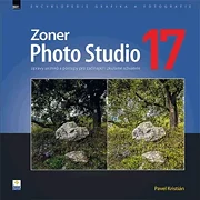 Zoner Photo Studio 17 – úpravy snímků a postupy pro začínající i zkušené uživatele