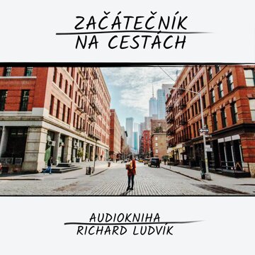 Obálka audioknihy Začátečník na cestách