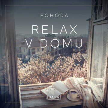 Obálka audioknihy Pohoda - Relax v domu