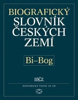Obálka knihy Biografický slovník českých zemí, 5. sešit (Bi–Bog)