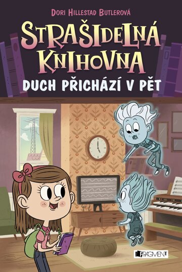 Obálka knihy Strašidelná knihovna – Duch přichází v pět