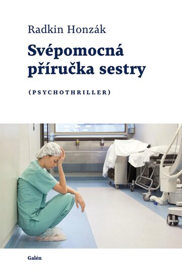 Obálka knihy Svépomocná příručka sestry