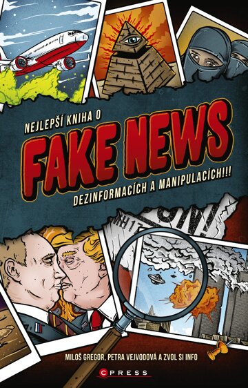 Obálka knihy Nejlepší kniha o fake news!!!