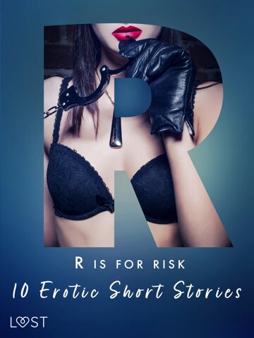 Obálka knihy R is for Risk - 10 Erotic Short Stories
