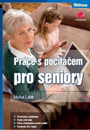 Obálka knihy Práce s počítačem pro seniory