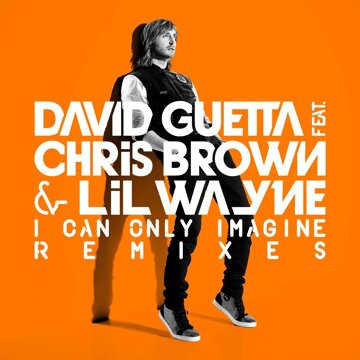 Obálka uvítací melodie I Can Only Imagine (feat. Chris Brown & Lil Wayne)