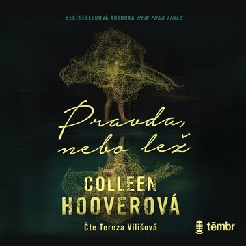 Obálka audioknihy Pravda, nebo lež
