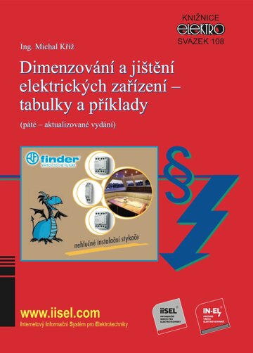 Obálka knihy Dimenzování a jištění elektrických zařízení – tabulky a příklady (páté – aktualizované vydání)