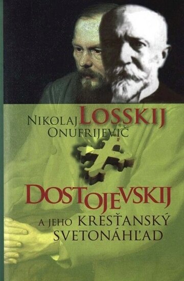 Obálka knihy Dostojevskij a jeho kresťanský svetonáhľad