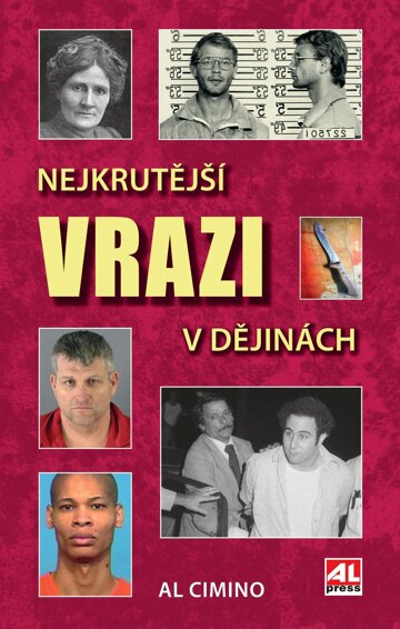 Obálka knihy Nejkrutější vrazi v dějinách