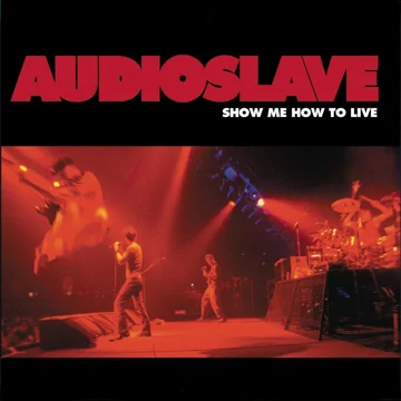 Show Me How To Live (Album Version)