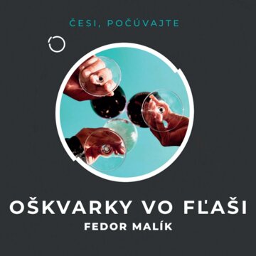 Obálka audioknihy Oškvarky vo flaši