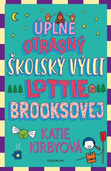 Obálka knihy Úplne otrasný školský výlet Lottie Brooksovej