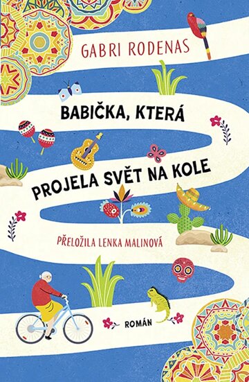 Obálka knihy Babička, která projela svět na kole