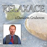Relaxace s Davidem Gruberem