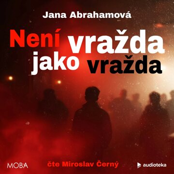 Obálka audioknihy Není vražda jako vražda