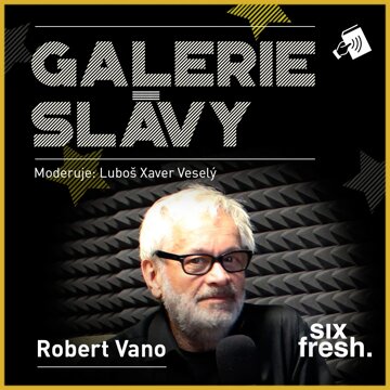 Obálka audioknihy Galerie slávy - Robert Vano