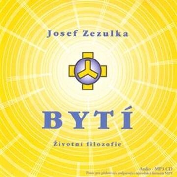 Obálka audioknihy Bytí - životní filozofie