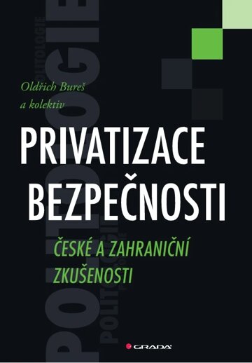 Obálka knihy Privatizace bezpečnosti