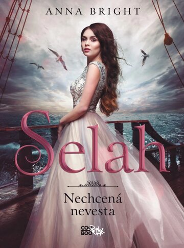 Obálka knihy Selah - nechcená nevesta