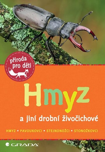 Obálka knihy Hmyz a jiní drobní živočichové