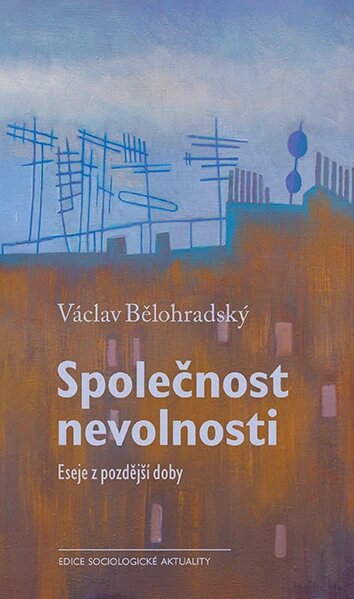 Obálka knihy Společnost nevolnosti