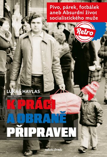 Obálka knihy K práci a obraně připraven
