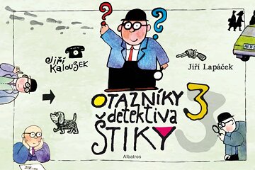 Obálka knihy Otazníky detektiva Štiky 3