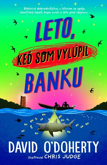 Obálka knihy Leto, keď som vylúpil banku