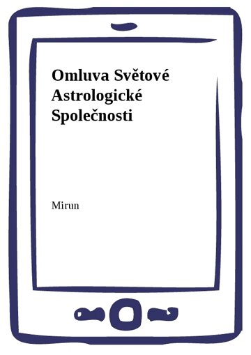 Obálka knihy Omluva Světové Astrologické Společnosti