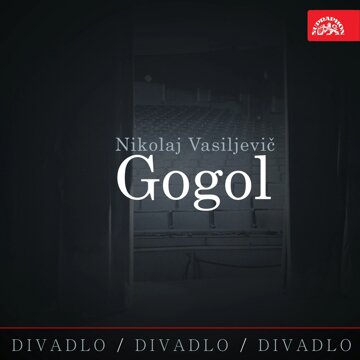 Obálka audioknihy Divadlo, divadlo, divadlo – Gogol