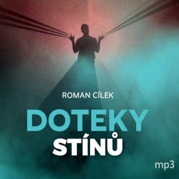 Obálka audioknihy Doteky stínů