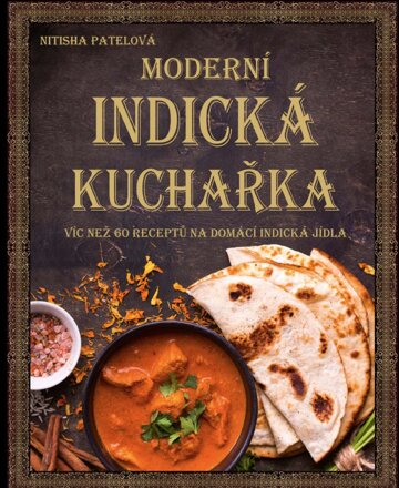 Obálka knihy Moderní indická kuchařka