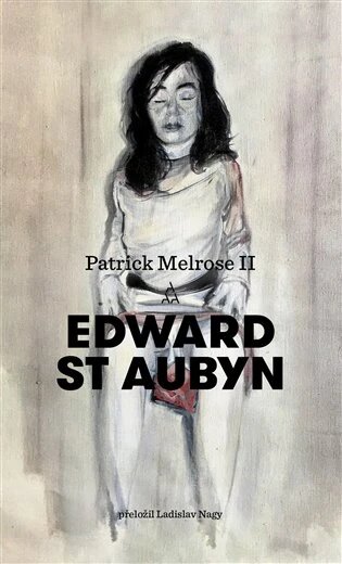 Obálka knihy Patrick Melrose II