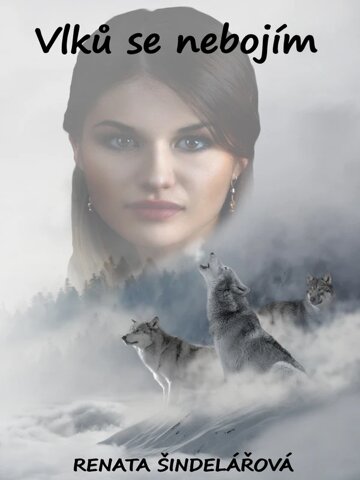 Obálka knihy Vlků se nebojím