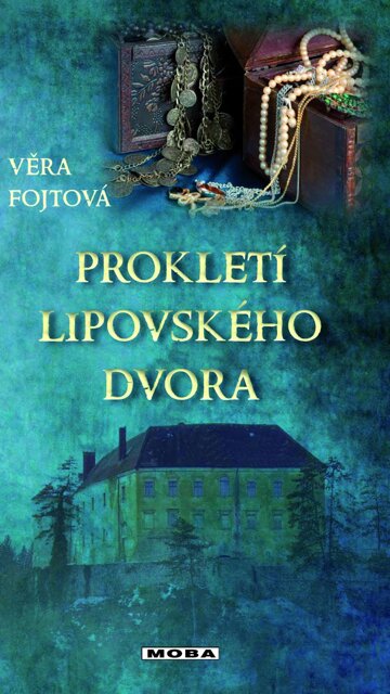 Obálka knihy Prokletí lipovského dvora