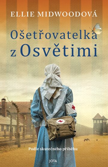 Obálka knihy Ošetřovatelka z Osvětimi