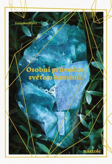 Obálka knihy Osobní průvodce světem kamenů