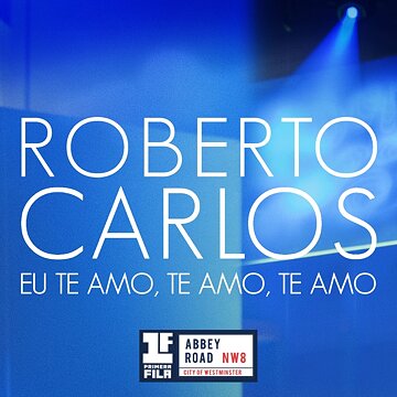 Obálka uvítací melodie Eu Te Amo, Te Amo, Te Amo (Primera Fila - En Vivo)