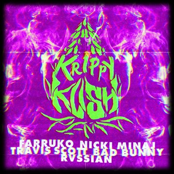 Obálka uvítací melodie Krippy Kush (Travis Scott Remix)