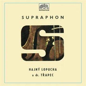 Obálka audioknihy Hajný Lopucha a Dr. Třapec
