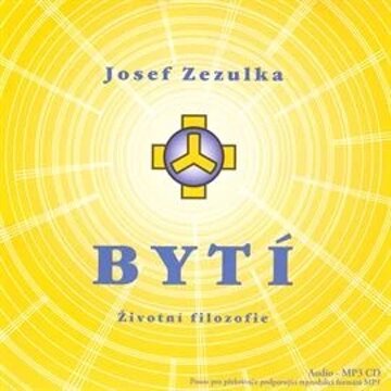 Obálka audioknihy Bytí - životní filozofie