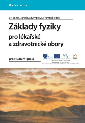 Obálka knihy Základy fyziky pro lékařské a zdravotnické obory