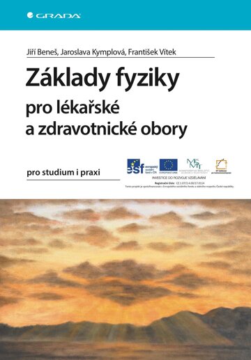 Obálka knihy Základy fyziky pro lékařské a zdravotnické obory